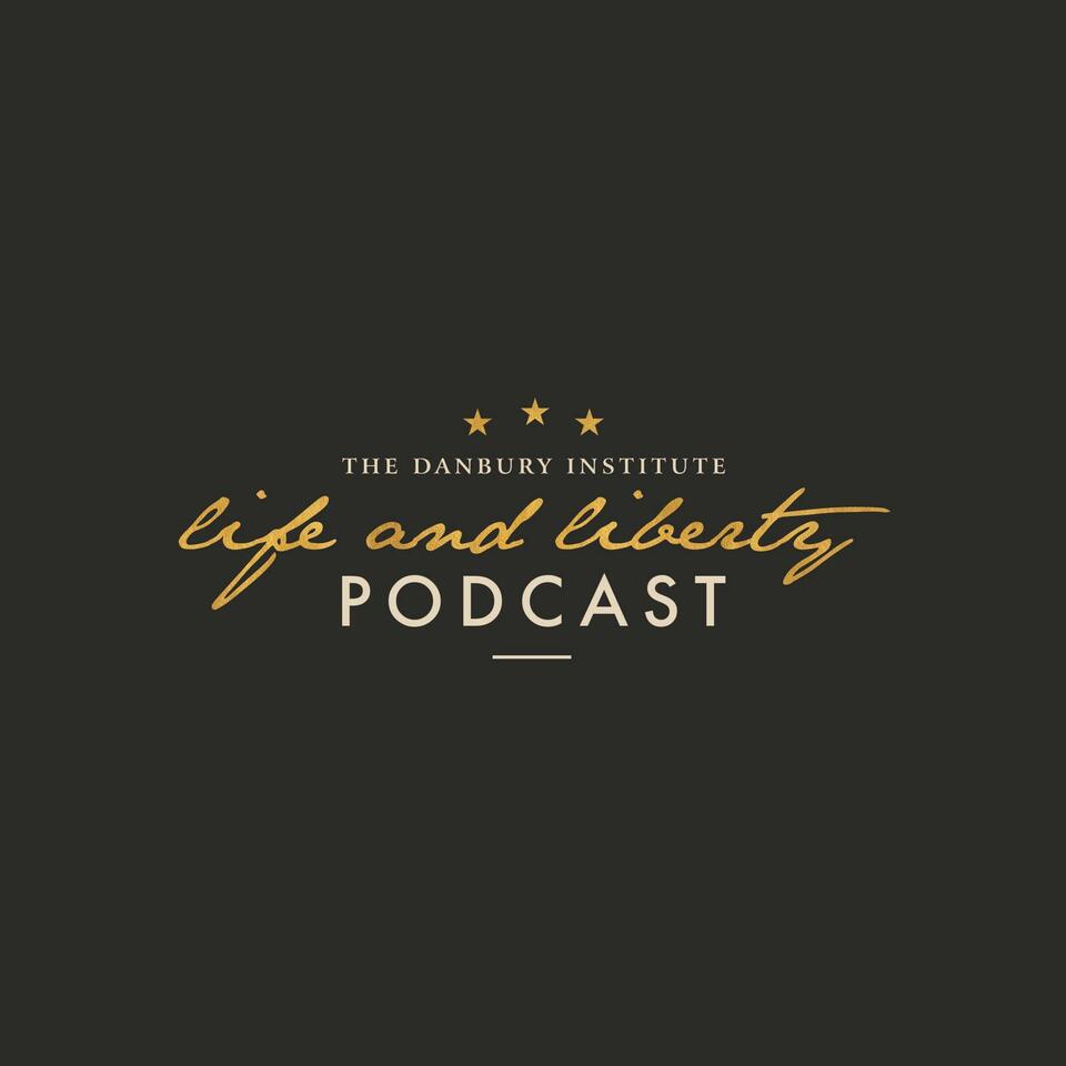 The Life & Liberty Podcast