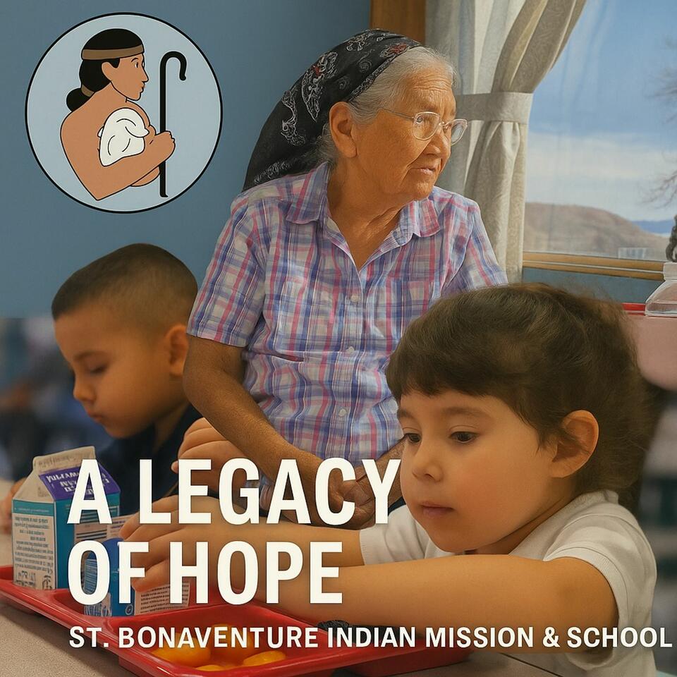 A Legacy of Hope - St. Bonaventure