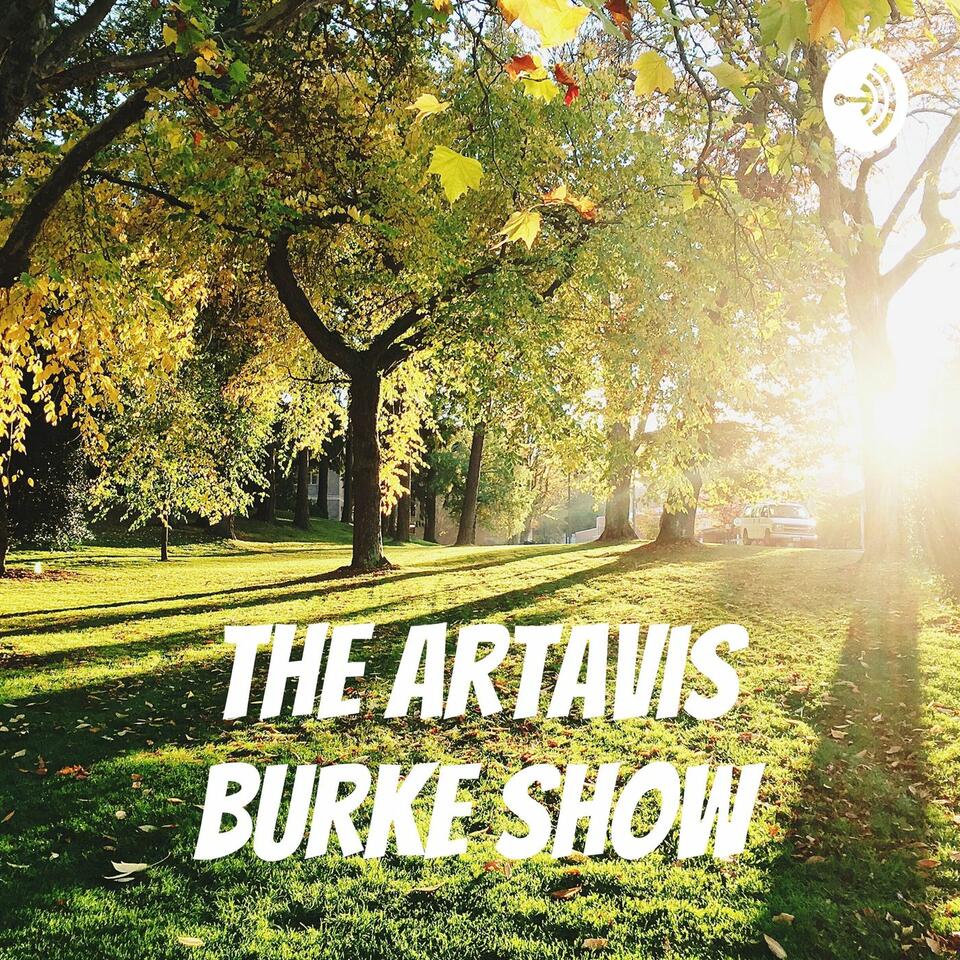 The Artavis Burke Show Season 1
