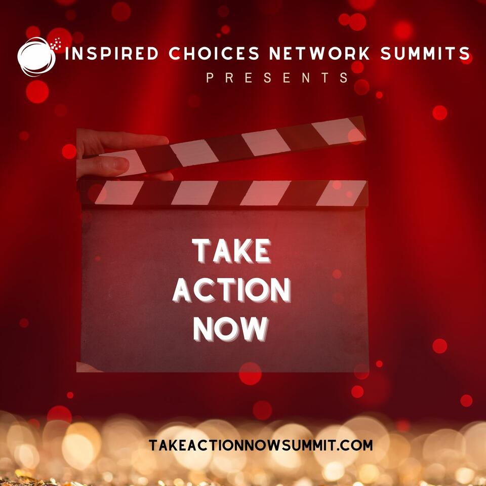 Take Action NOW Summit