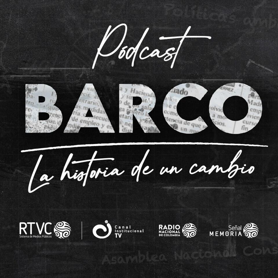 Barco, la historia de un cambio