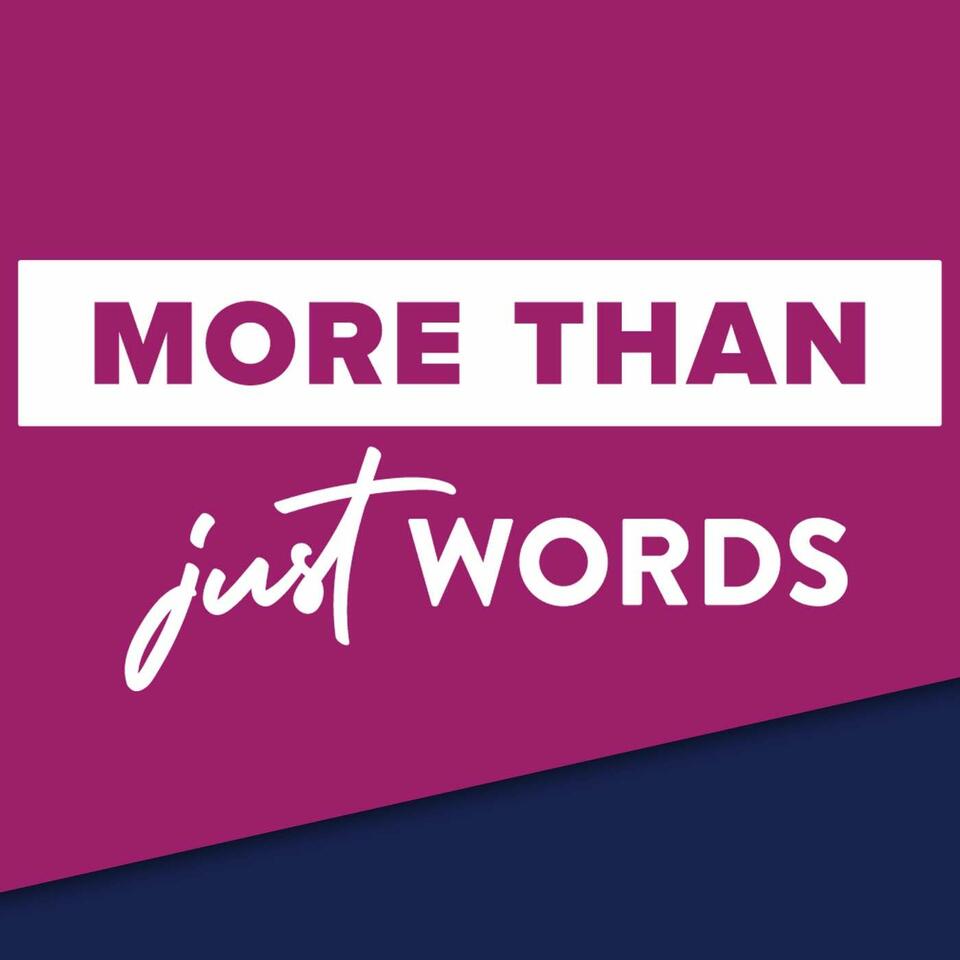 More Than Just Words  iHeart