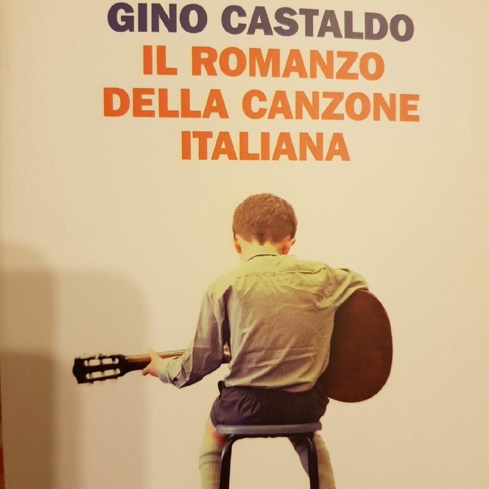 G.Castaldo:RomanzoDella Canzone Italiana