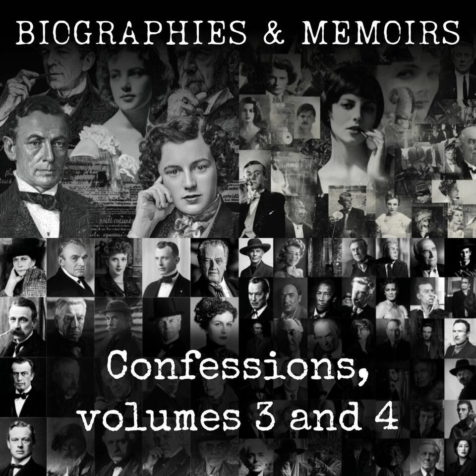 Confessions, volumes 3 and 4