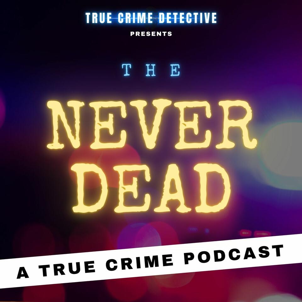 The Never Dead