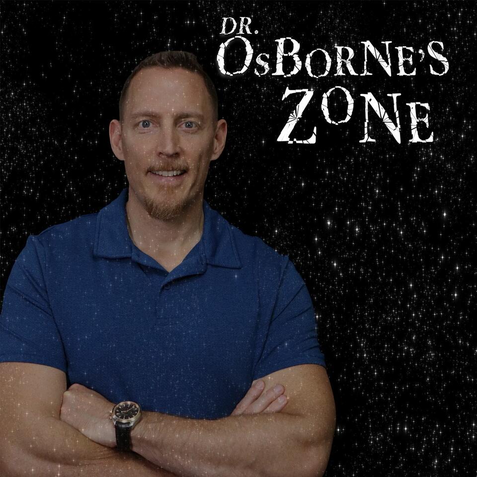 Dr. Osborne’s Zone