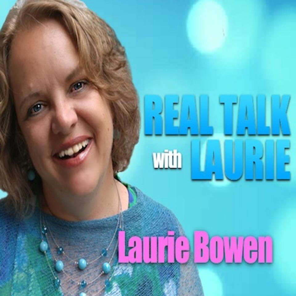 Real Talk with Laurie