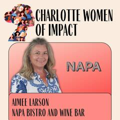 Woman of Impact: Aimee Larson - Charlotte Women of Impact