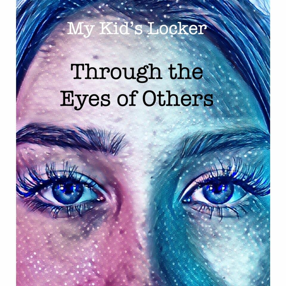 Through the Eyes of Others