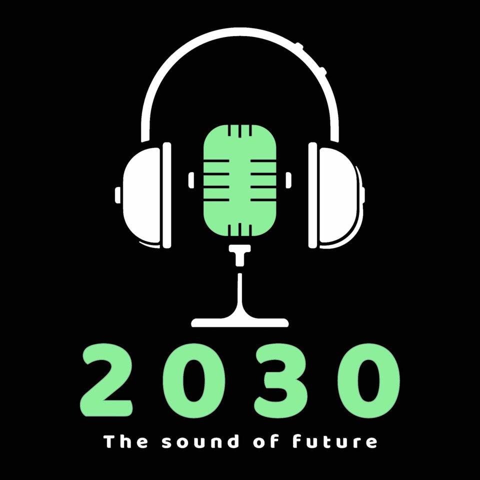 2030 - The sound of future