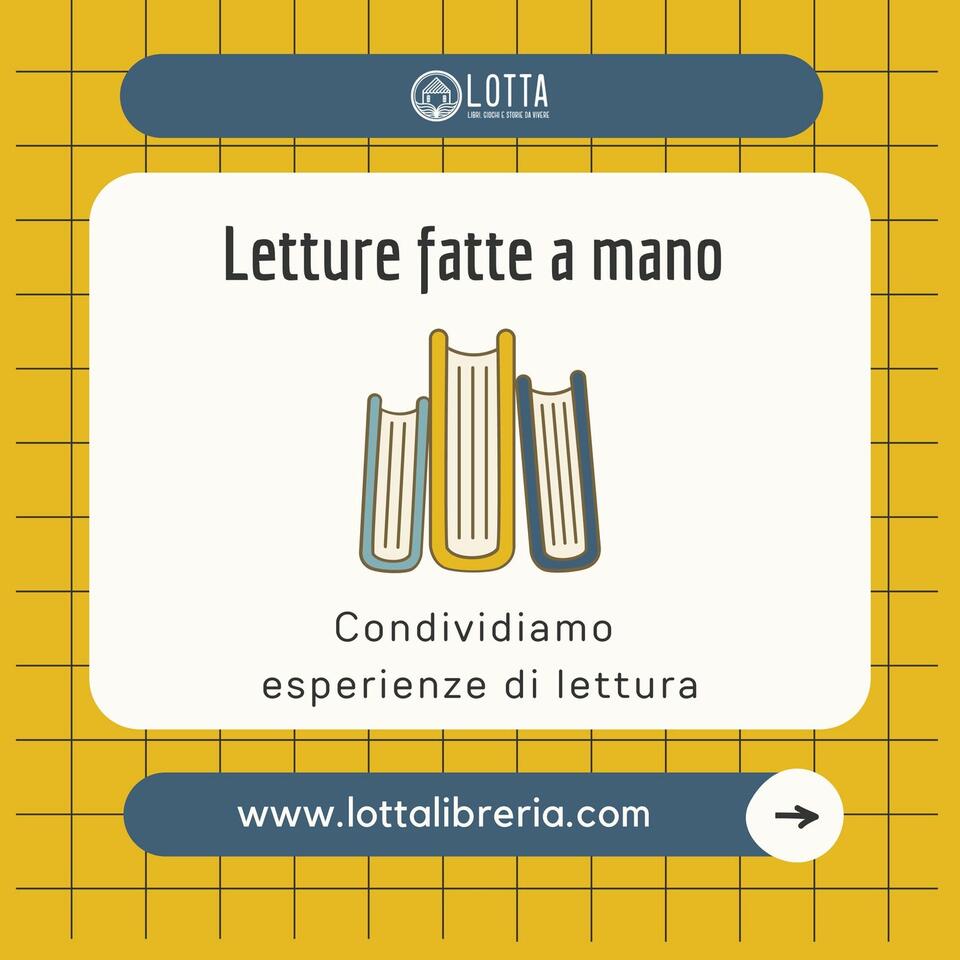 Letture fatte a mano - Lotta libreria