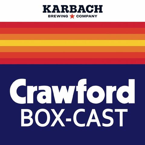 Crawford Boxcast - Houston Astros Podcast