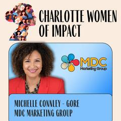 Woman of Impact - Michelle Connley Gore - Charlotte Women of Impact