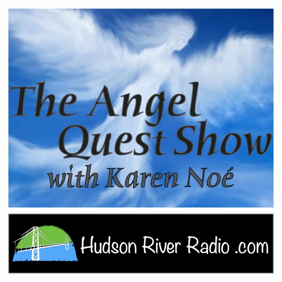 The Angel Quest Show with Karen Noé