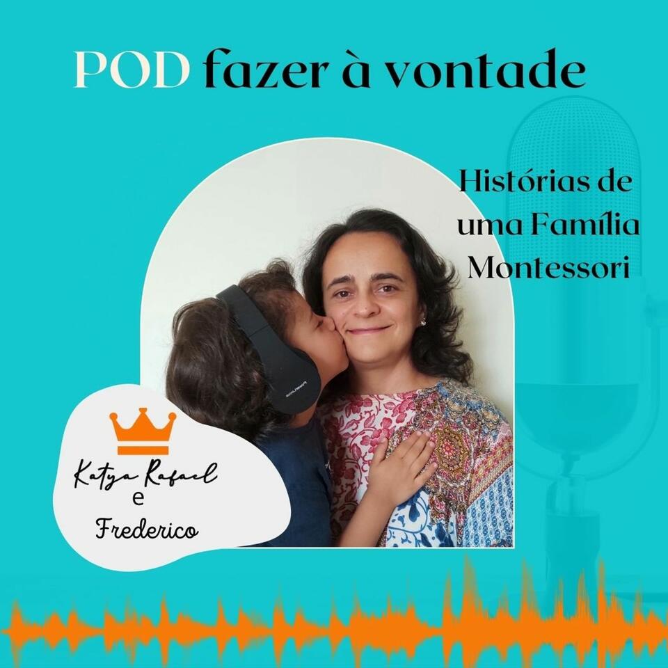 POD fazer à vontade