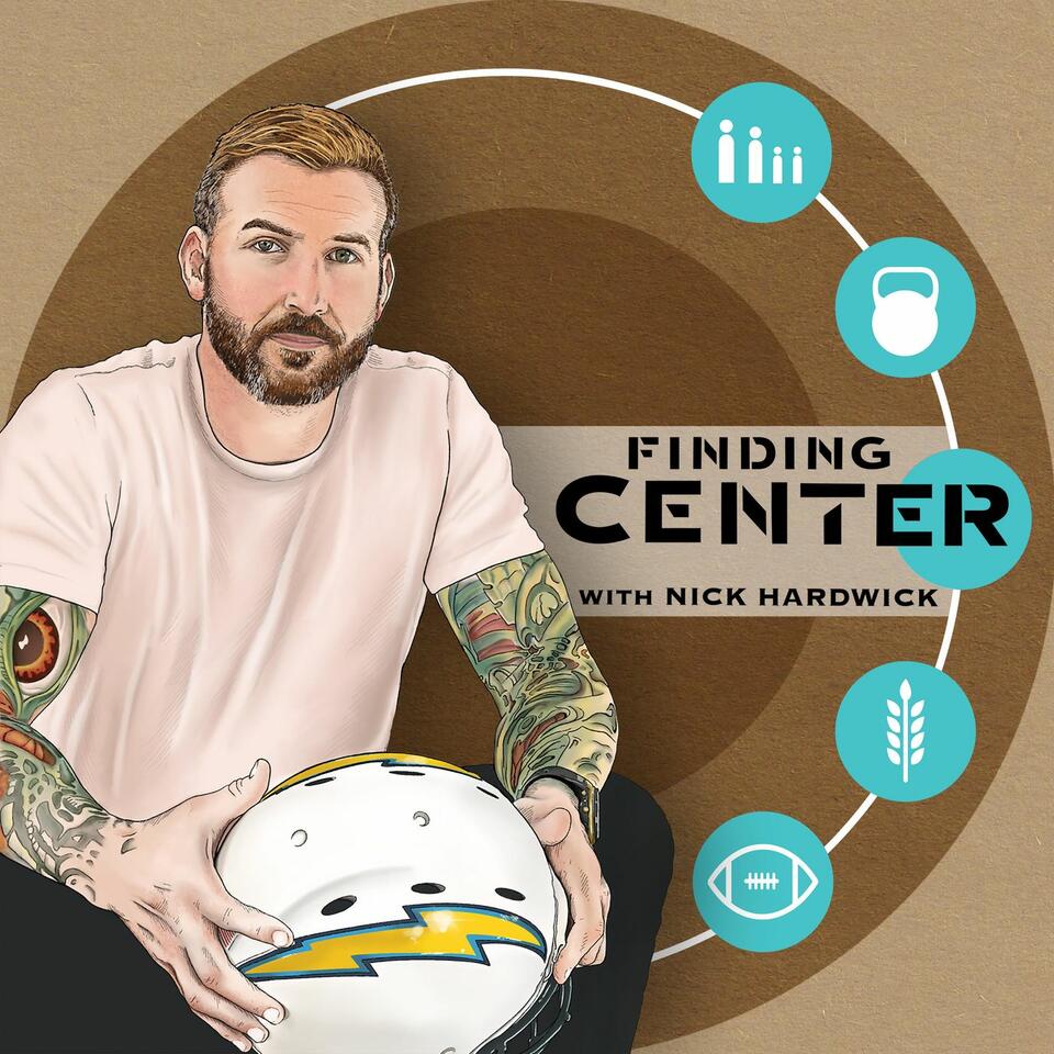 Finding Center with Nick Hardwick