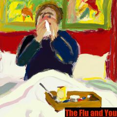 The Flu and You! FAQ