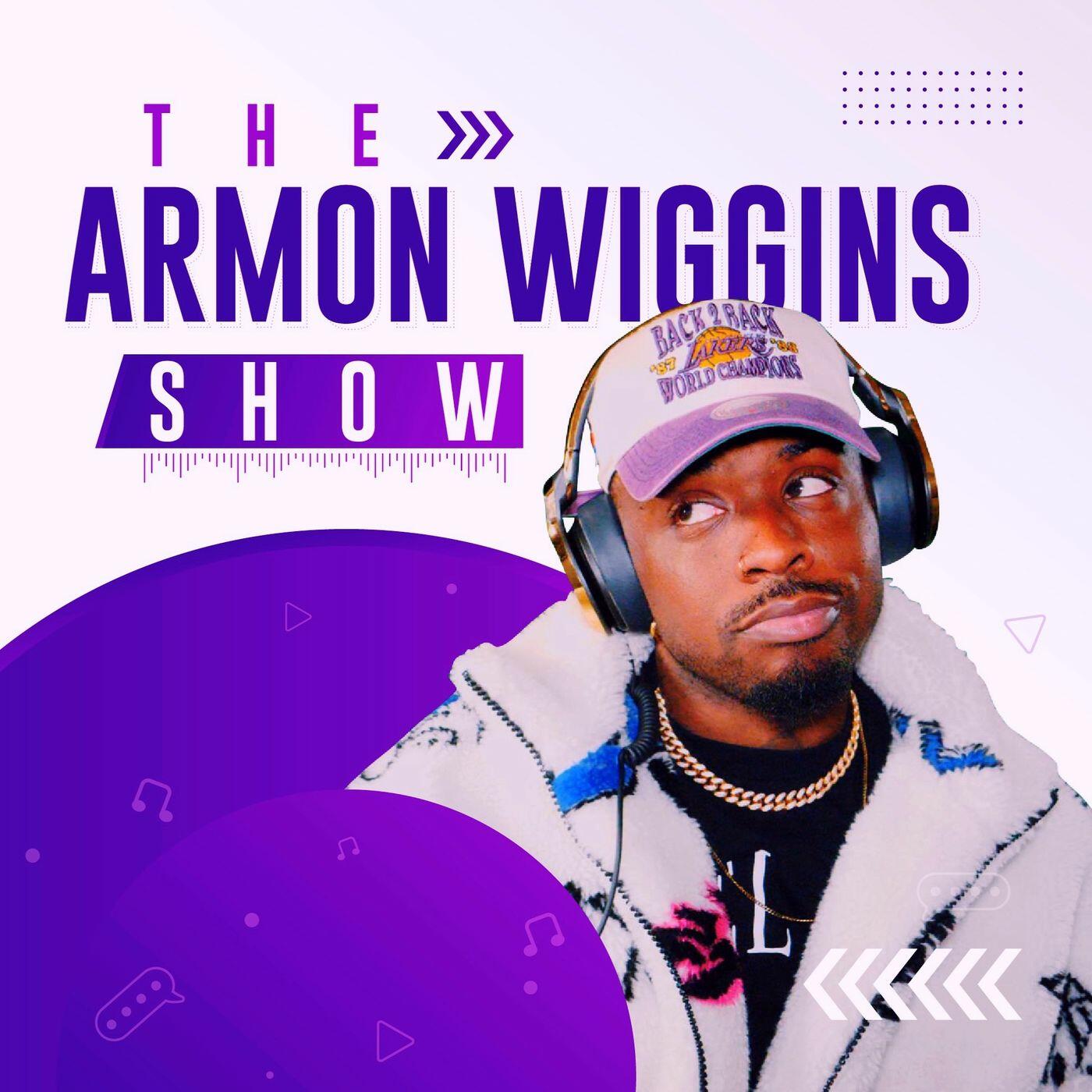 The Armon Wiggins Show | IHeart