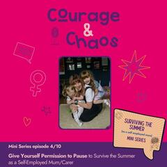 Courage & Chaos