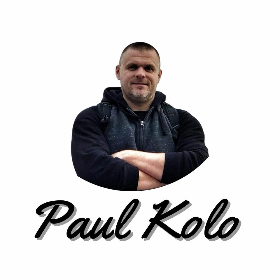 Paul Kolo Podcast