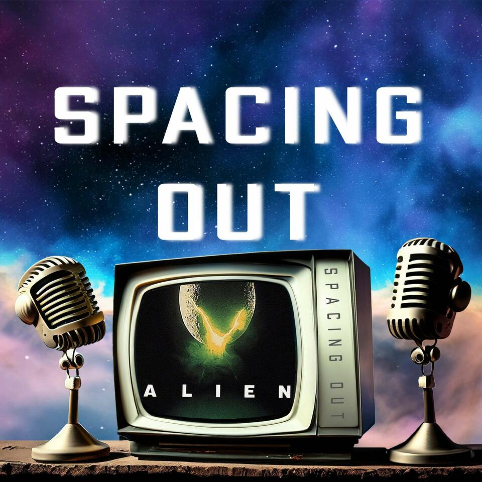Spacing Out with Alien