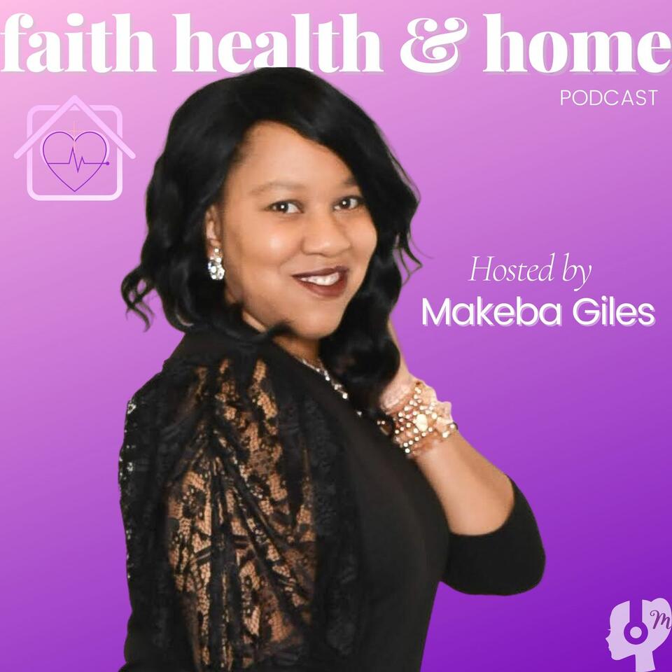 Faith Health & Home