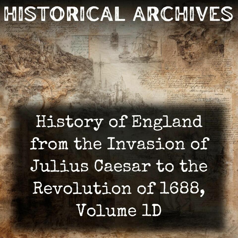 History of England from the Invasion of Julius Caesar to the Revolution of 1688, Volume 1D