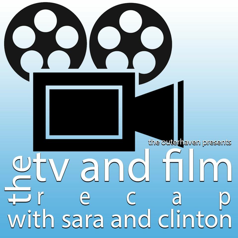 The Outerhaven Film and Television Recap