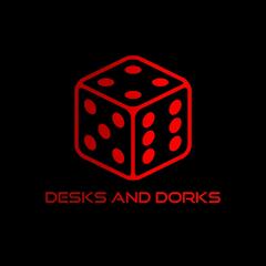 Desks & Dorks!