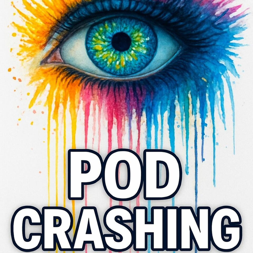 Arroe Collins Pod-Crashing