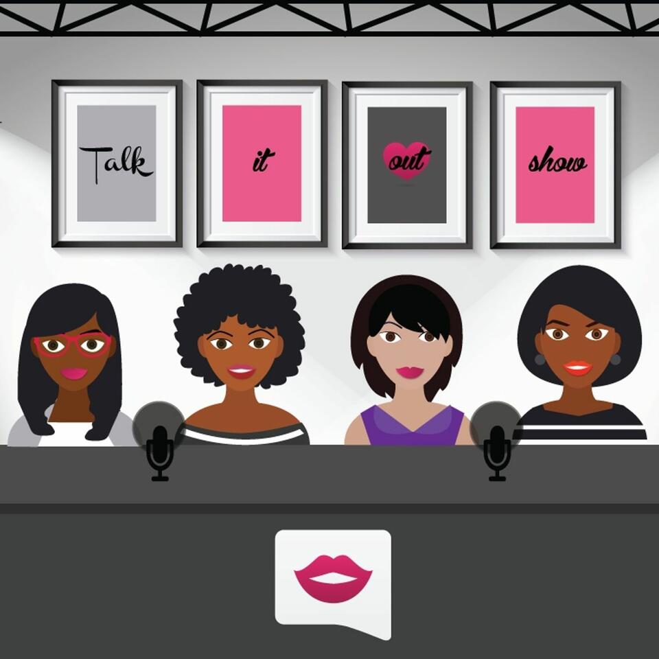 Talk It Out Show's