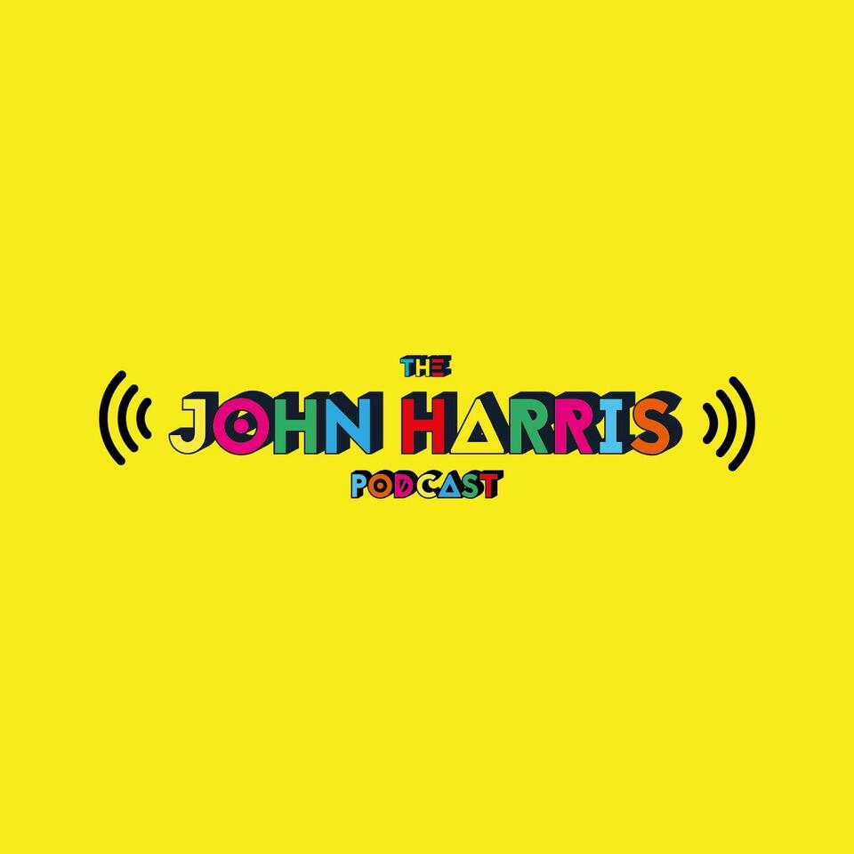The John Harris Podcast