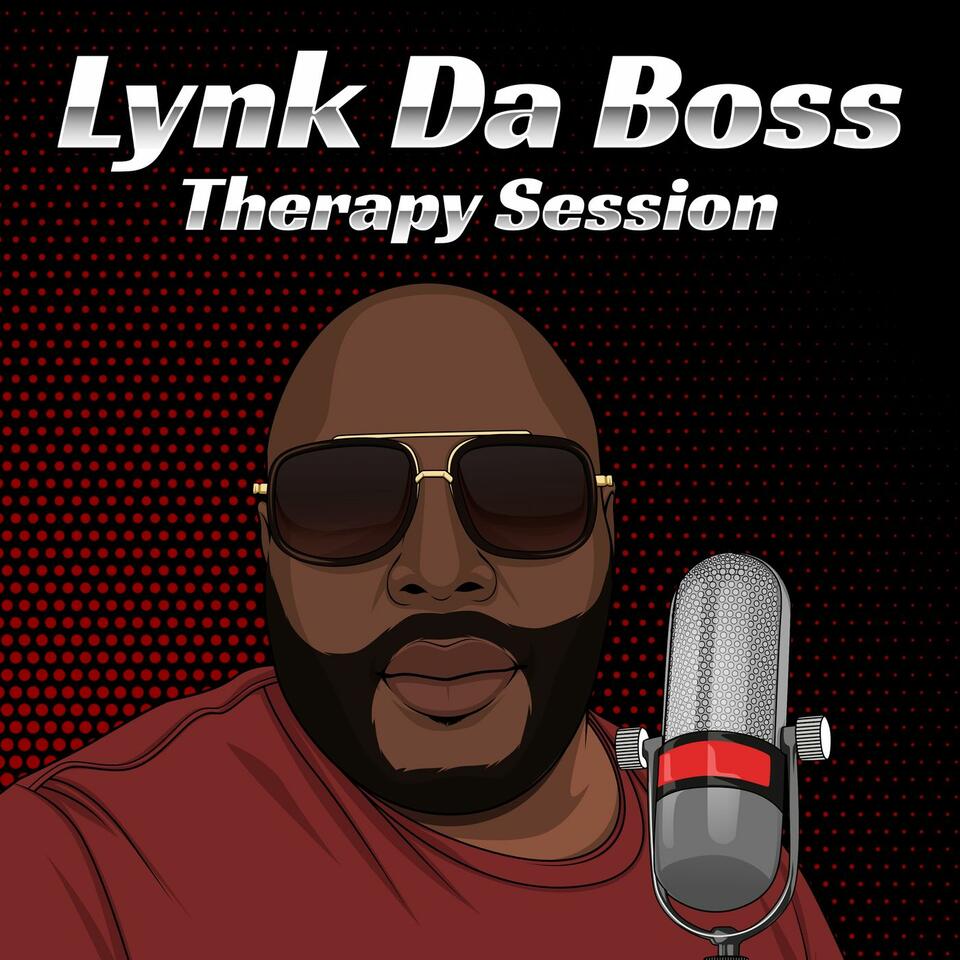 Lynk Da Boss Therapy Session
