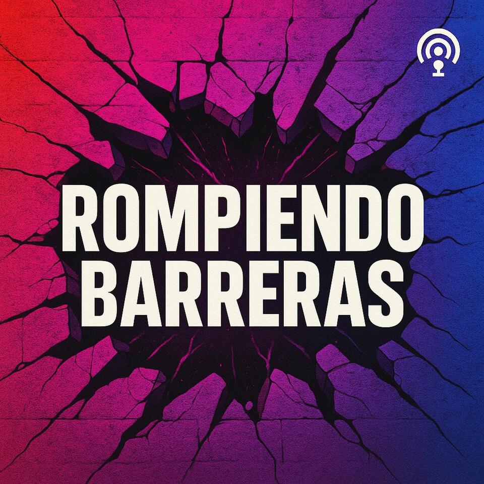 ROMPIENDO BARRERAS