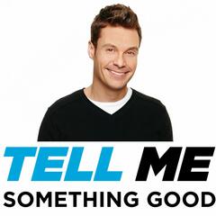Tell Me Something Good (Sept 13th) - On Air with Ryan Seacrest (TMSG)