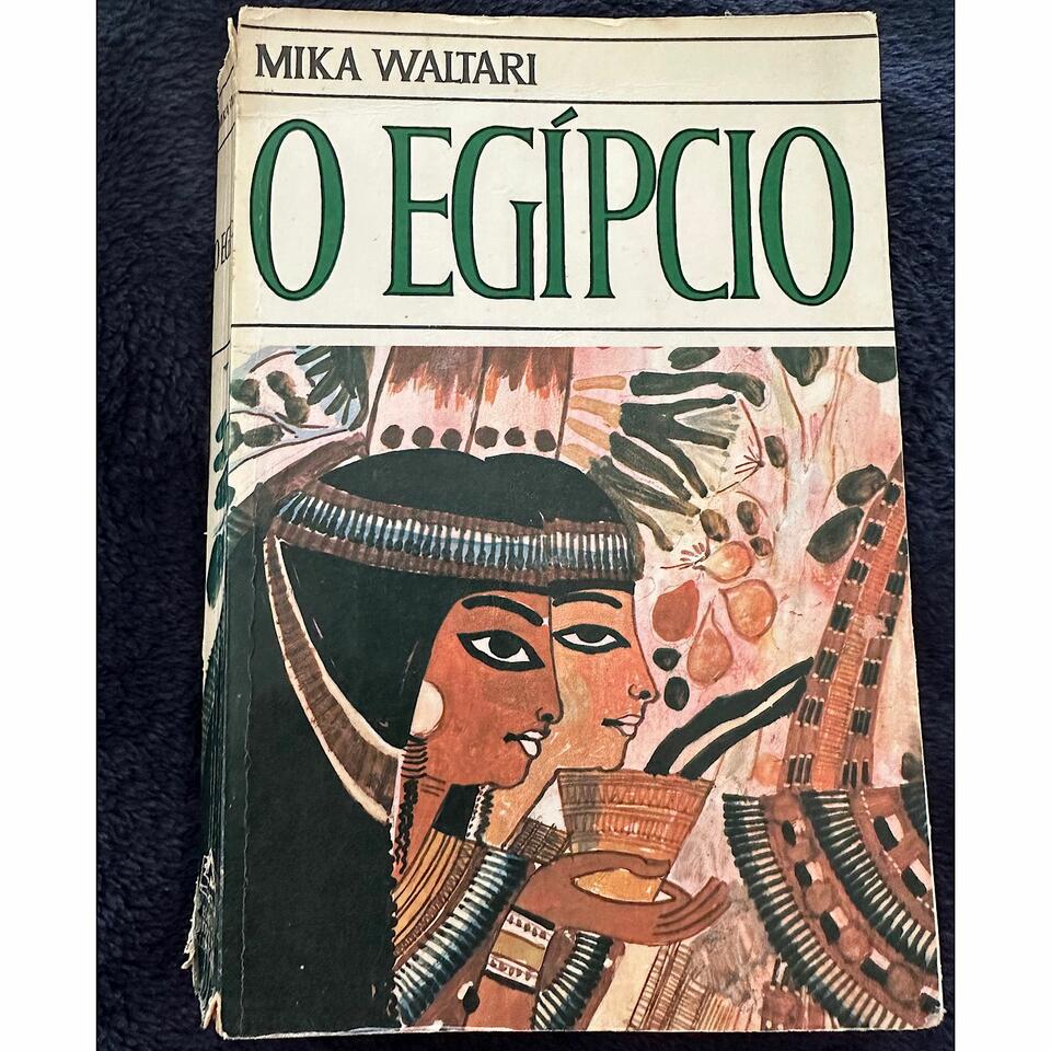O Egípcio " da Mika Waltari.