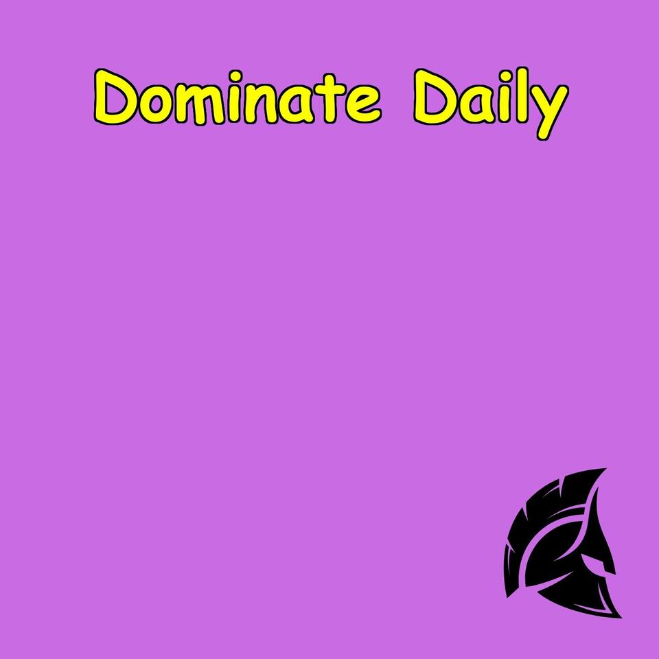 Dominate Daily | The Spartan Way to Win Your Mental Battles