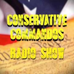 Conservative Commandos - 7/13/21 - Conservative Commando