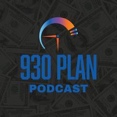 Life Events and How they Affect our Financial Lives - THE 930 PLAN PODCAST