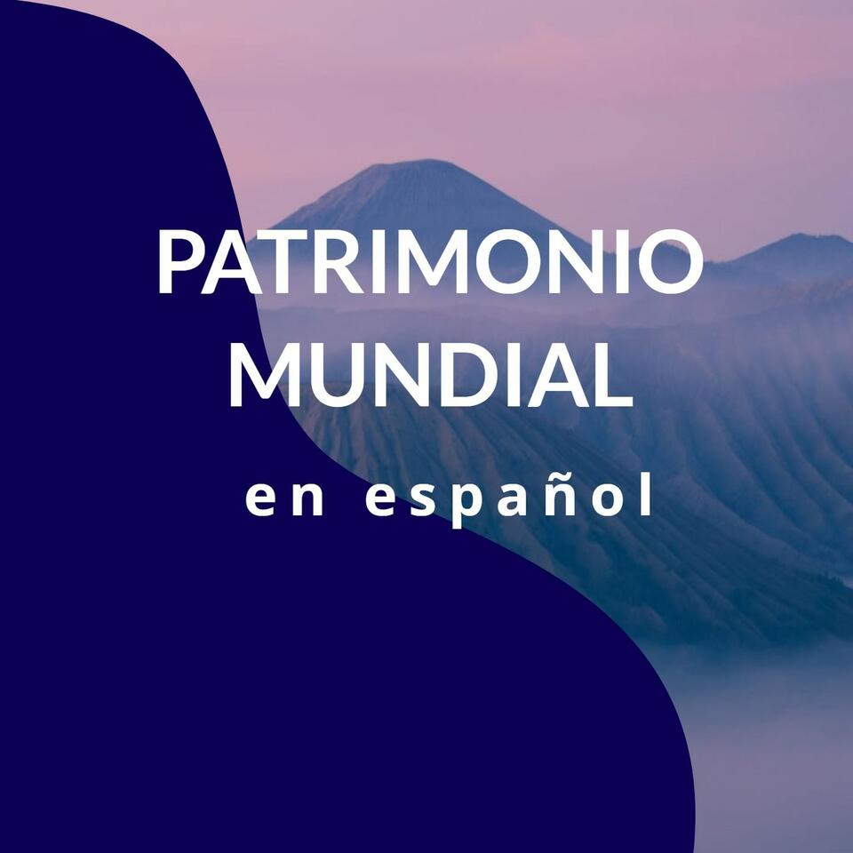 Patrimonio Mundial en español