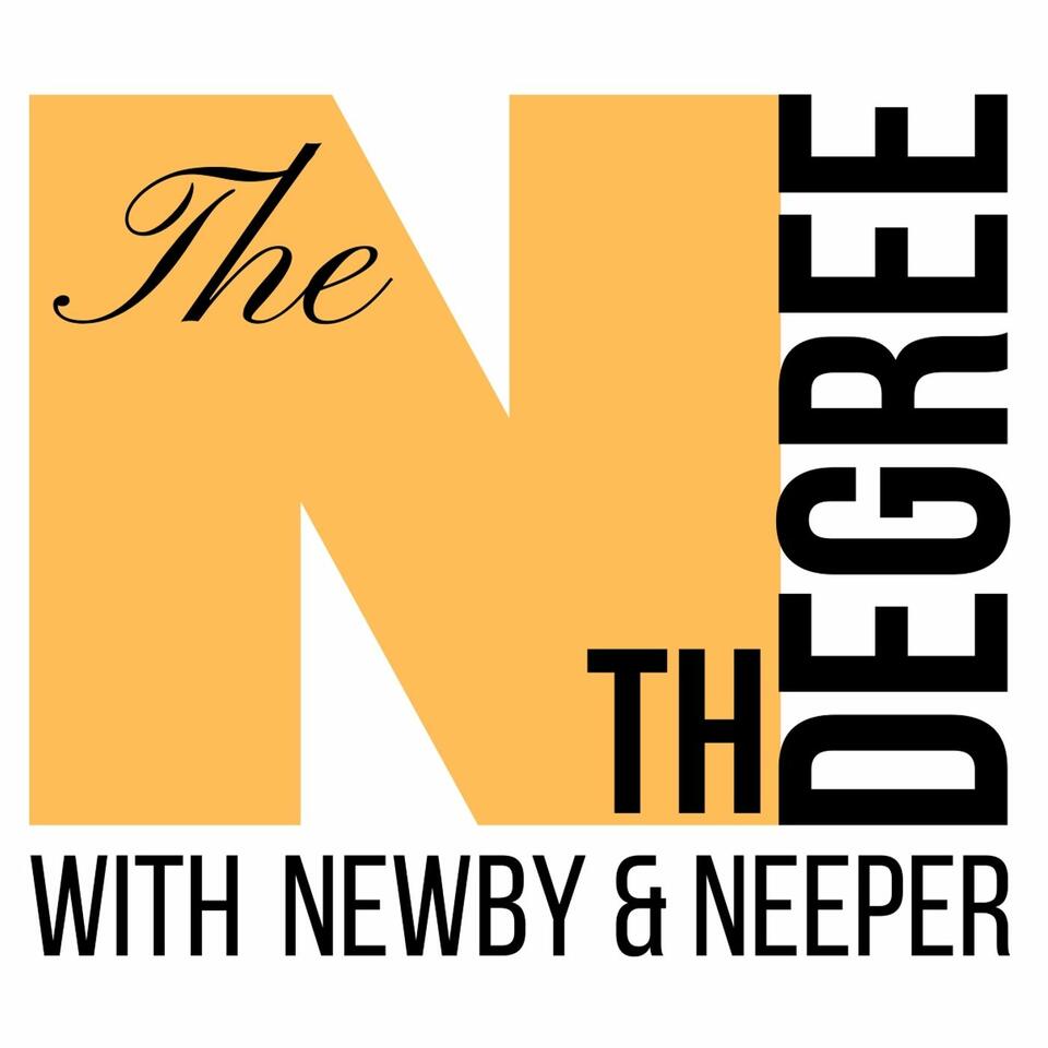The Nth Degree with Newby & Neeper