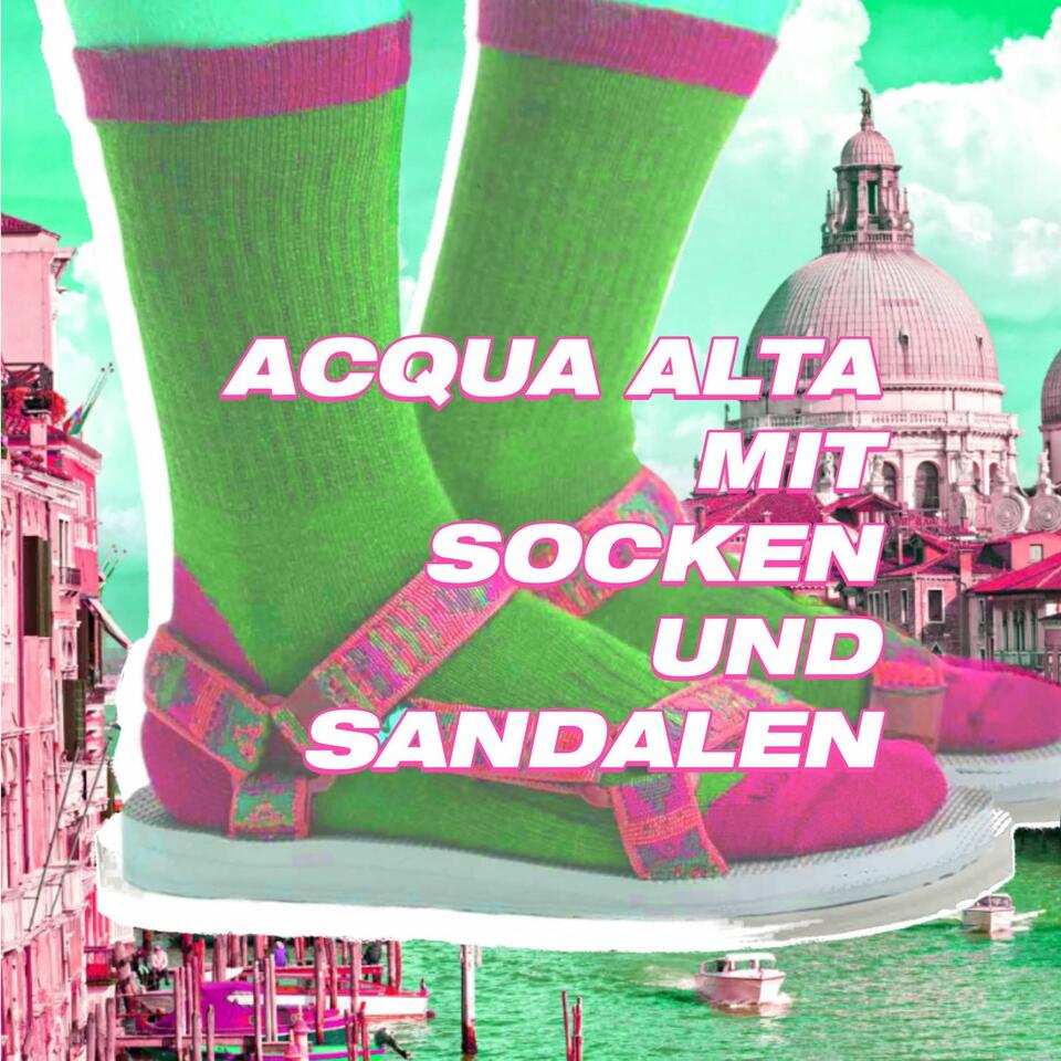 Acqua Alta mit Socken und Sandalen