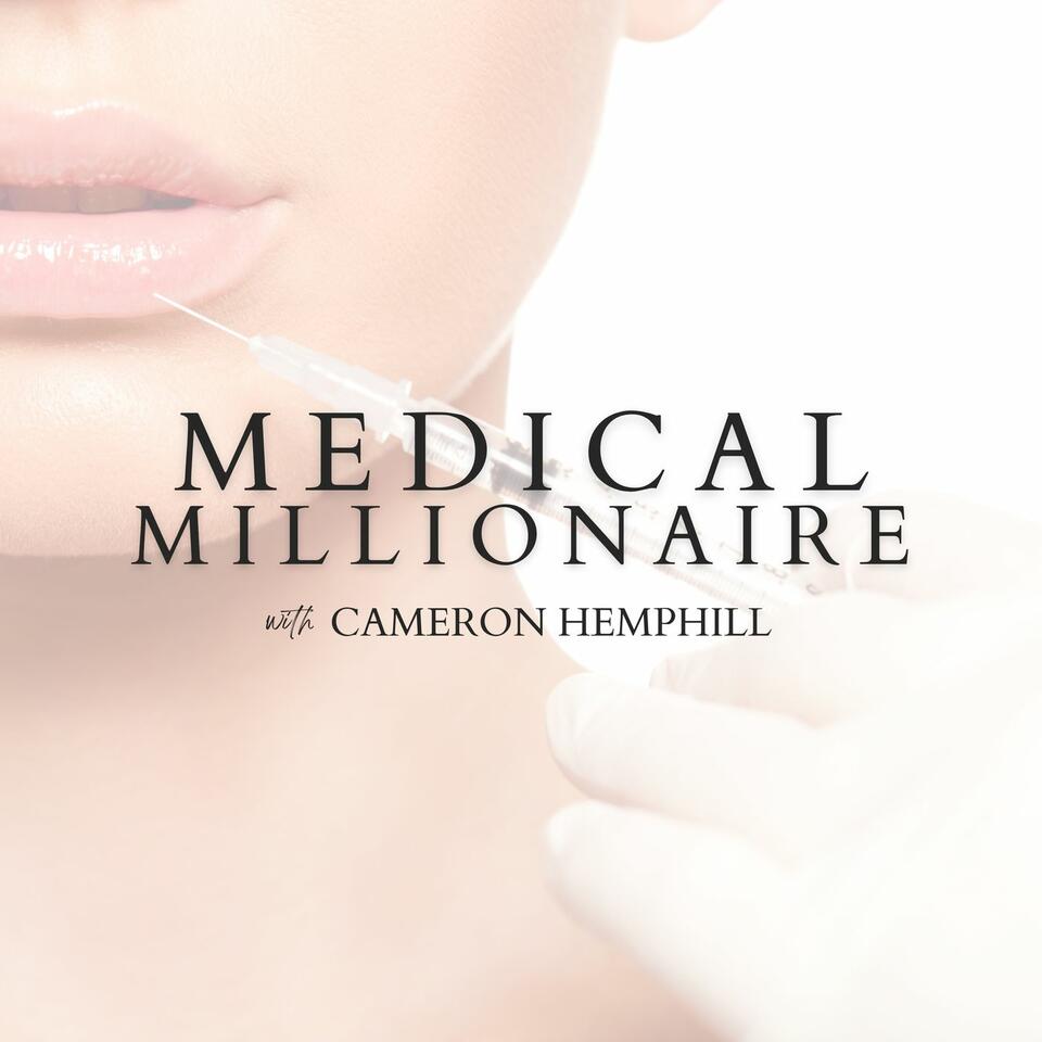 Medical Millionaire Podcast