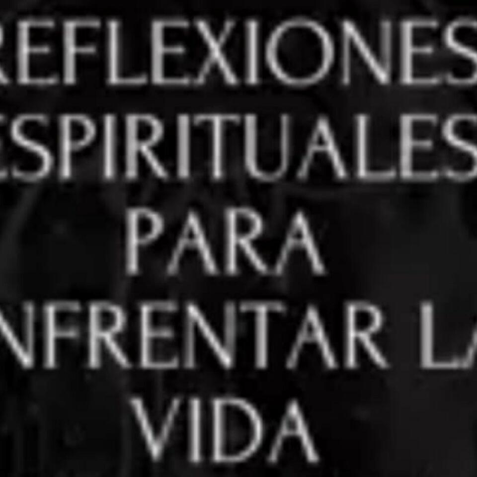 Reflexiones Espirituales.