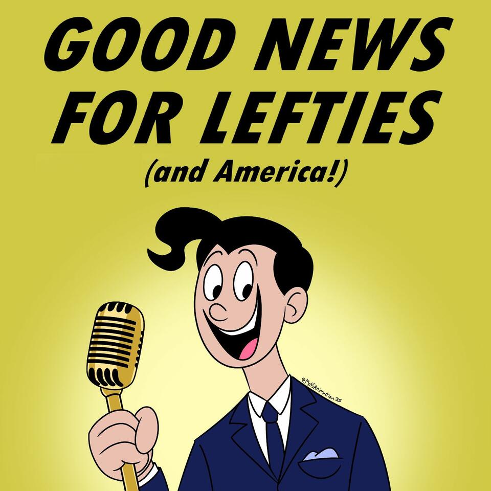 Good News for Lefties | Daily News for Democracy