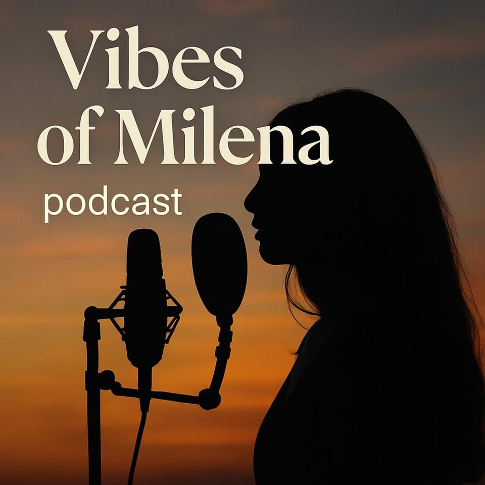 Vibes Of Milena