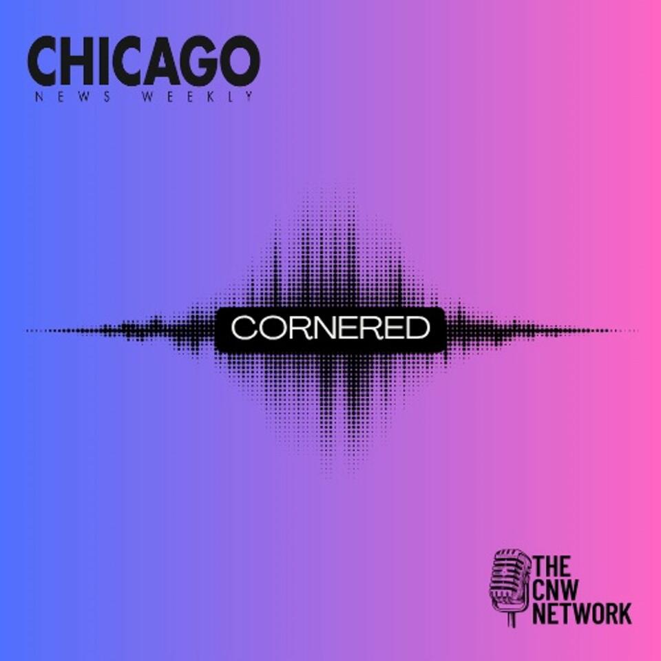 Cornered (Black Chicago’s Crossroads)