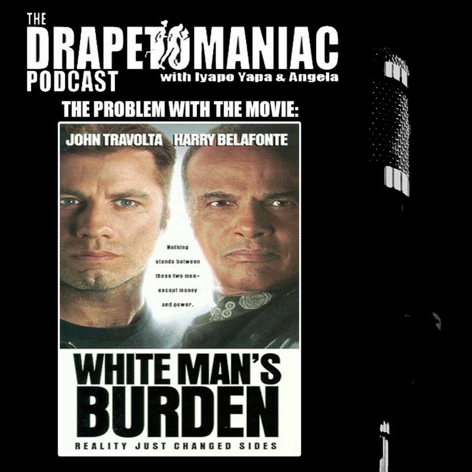 The Problem With: White Man's Burden