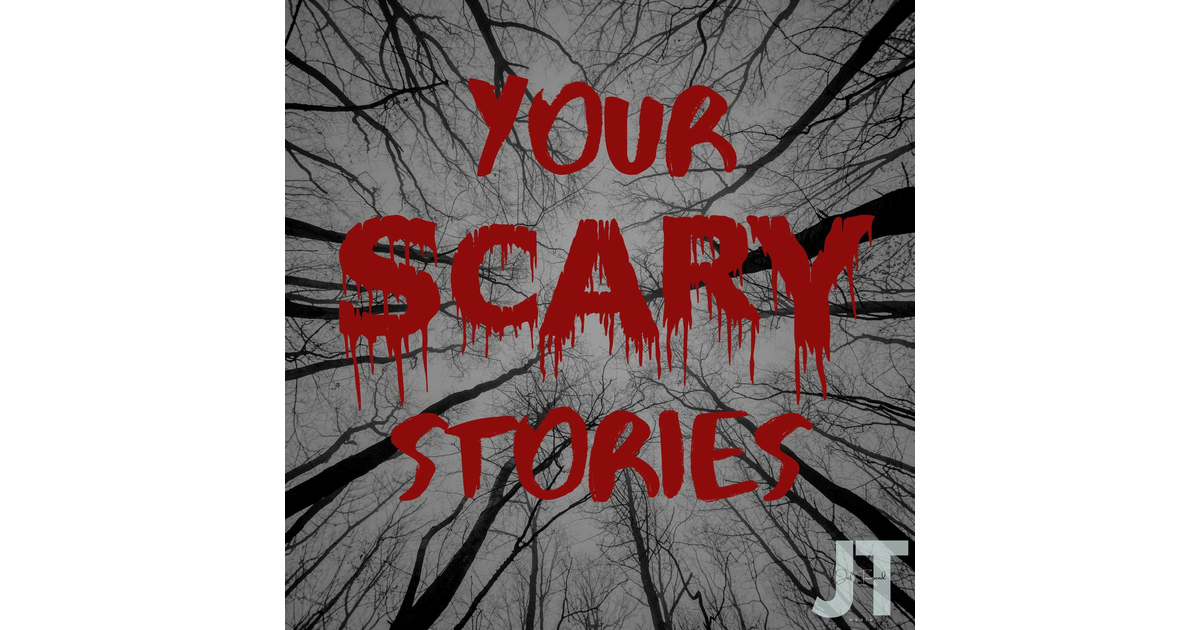 Your Scary Stories Iheart