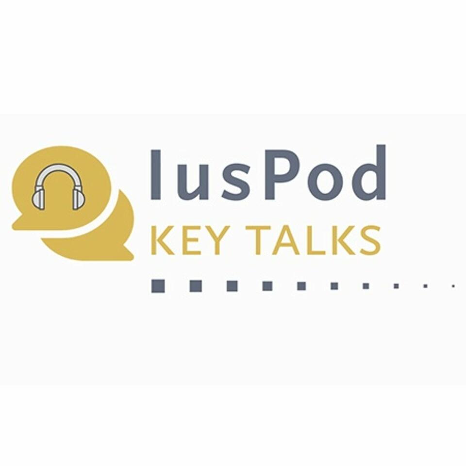 IusPod Key Talks